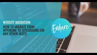 How to migrate a website from WPEngine to Siteground (or any other host)