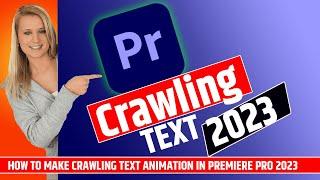 How to Make Crawling Text in Premiere Pro 2023 | How to make scrolling text in Premiere Pro