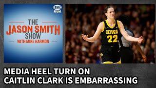 The Media Turning on Caitlin Clark Is So Embarrassing | JASON SMITH SHOW