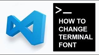How To Change Terminal Font in Visual Studio Code (VSCode)
