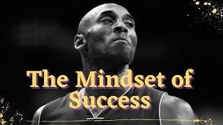 The Mindset of Success | How to Overcome Obstacles and Achieve Your Goals