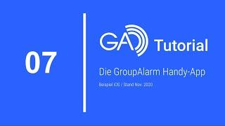 GA Tutorial 7 - Die GroupAlarm App