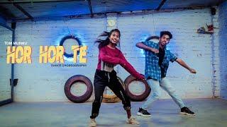 Hor Hor Te  | Tom Murmu |  Dance Cover | Santali Song | RHYTHM