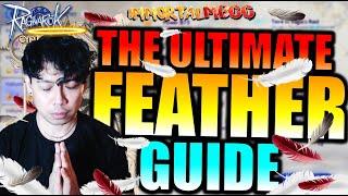 THE ULTIMATE FEATHER GUIDE!! - RAGNAROK ORIGIN