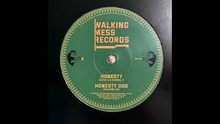 Honesty Dub - Welders Hifi - Walking Mess Records WMR1202