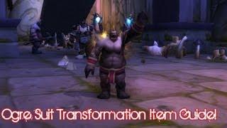 Gordok Ogre Suit - Transformation Item Guide! + Make a bit of Gold!