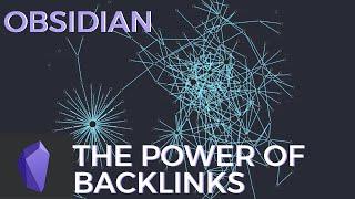 Obsidian - The Power of Backlinks and the Knowledge Graph - Effective Remote Work