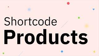 Shortcode - Products - WP Shopify