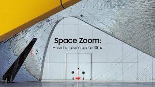 Galaxy S21 Ultra: How to use Space Zoom (100x) | Samsung