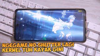 Buktiin Cuma Ganti Kernel HP Bisa Ningkatin Performa Gaming No Shutter Lag Genshin Impact 60FPS