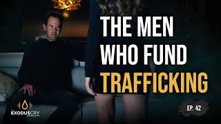 The Men Who Fund Trafficking | Benjamin Nolot & Helen Taylor | Ep. 42