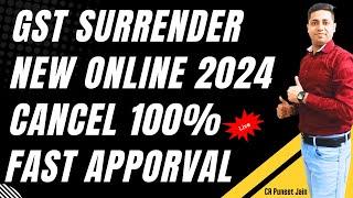 Cancel or Surrender GST How to Cancel GST Registration | How to Surrender GST Number Process 2024