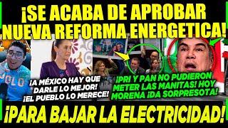 CAMPECHANEANDO MIÉRCOLES ¡MORENA ACABA DE APROBAR NUEVA REFORMA ENERGETICA! CLAUDIA ¡METE ACELERADOR