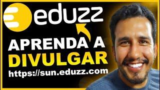 EDUZZ: 6 Formas PROFISSIONAIS p/ DIVULGAR LINK DE AFILIADO EDUZZ - Como Divulgar Link de Afiliado