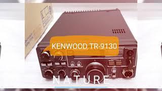 KENWOOD TR-9130 Seri 3