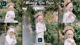 PRESET LIGHTROOM WEDDING TERBARU 2022 | PRESET WEDDING LIGHTROOM FREE | PRESET LIGHTROOM