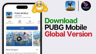 How To Download PUBG Mobile Global Version 2024 | Install PUBG Mobile Global Version