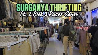 THRIFTING DI LANTAI 2 BLOK 3 PASAR SENEN