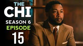 The Chi Season 6 Episode 15 Trailer | Release date | Promo (HD)