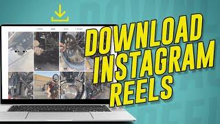 Download Instagram Reels on a PC