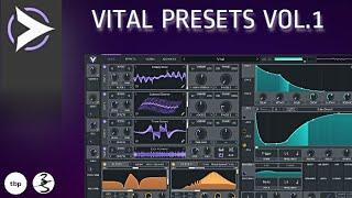 VITAL PRESET PACK VOL.1 - 35 Sounds (FREE DOWNLOAD)