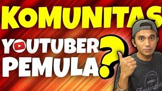 TERNYATA ADA KOMUNITAS YOUTUBER PEMULA ⁉️ GRATIS BERTANYA DI JAWAB CHANNEL YOUTUBE BESAR KONTRIBUTOR