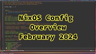 NixOS config overview - February 2024