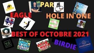 BEST OF OCTOBRE 2021 DES VLOGGUEURS : du PAR, du BIRDIE, de l'EAGLE et surtout un HOLE IN ONE...