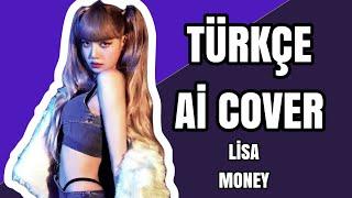 LİSA- Money Türkçe Aİ Cover