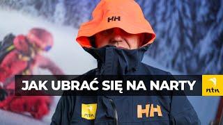 Jak się ubrać na narty