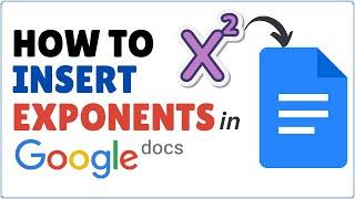 How to Add Exponents in Google Docs | Type Superscript in Google Docs