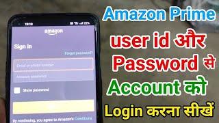 Amazon Prime Login || Amazon Prime Video Login Account with user id and Password