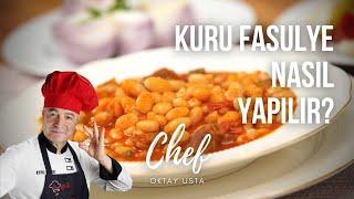 How to make Dried Beans? | Chef Oktay