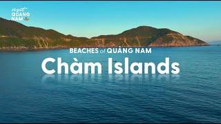 Beaches of Quảng Nam: Chàm Islands