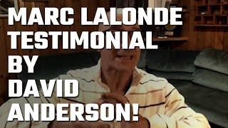  David Anderson Testimonial for Joseph Marc Lalonde (The Wealthy Trainer)