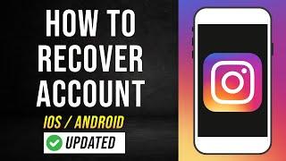 How to Recover Instagram Account without Email and Phone Number (2024)