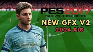 PES 2017 New GFX Mod V2 2024 (Download & install)