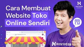 Cara Membuat Website Toko Online Sendiri Mudah dan Cepat (Terbaru 2023)