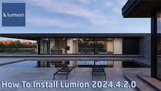 HOW TO INSTALL LUMION 2024 4.2.0