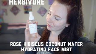 Herbivore: Rose Hibiscus Coconut Water Face Mist ~ First Impression 2016~  | Kayla Allure