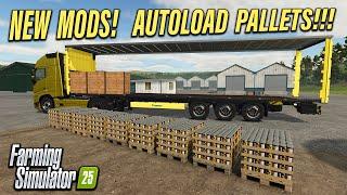 AUTOLOAD YOUR PALLETS!!! NEW MODS! ON FARMING SIMULATOR 25 | PS5 (Review) 13th Mar 25.