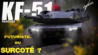 Ce CHAR est absolument SURCOTÉ | KF51 Panther, le FUTUR du CHAR?