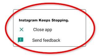 How To Fix Instagram Apps Keeps Stopping Error Problem Solved in Android Phone