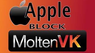 Apple Rejects MoltenVK App for "Non-Public" API Usage