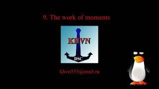 9. The work of moments