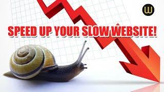 How & Why You Should Speed Up Your Slow Website