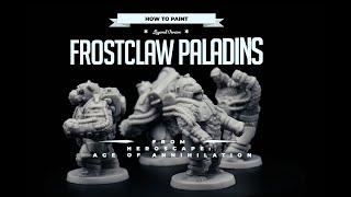 How to Paint: Frostclaw Paladins- Heroscape Age of Annihilation Tutorial