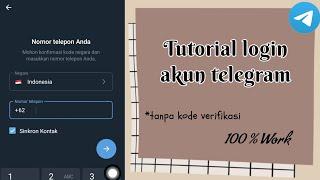 Tutorial login akun telegram tanpa verifikasi