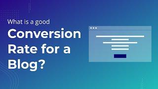 Average blog conversion rates + Can a blog post convert higher than a landing page? G&C Deep Dive