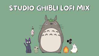 Studio Ghibli full lofi mix | chill lofi hiphop beats to study/focus to